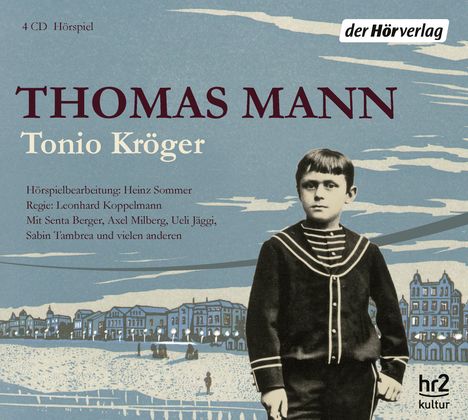 Thomas Mann: Tonio Kröger, 4 CDs