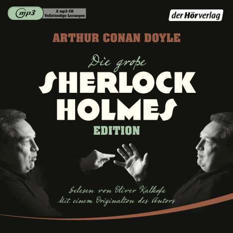 Sir Arthur Conan Doyle: Die große Sherlock-Holmes-Edition, 2 MP3-CDs