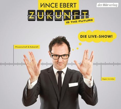 Vince Ebert: Zukunft is the future, CD