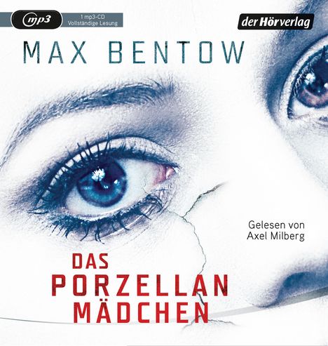 Max Bentow: Das Porzellanmädchen, MP3-CD