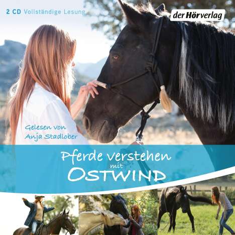 Pferde verstehen mit Ostwind, 2 CDs