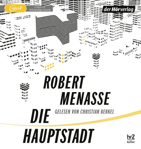 Robert Menasse: Die Hauptstadt, 2 MP3-CDs