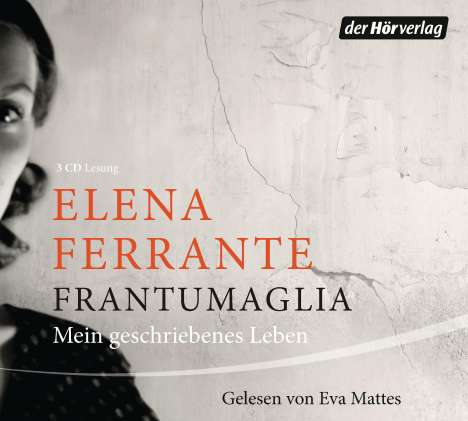 Elena Ferrante: Frantumaglia, CD