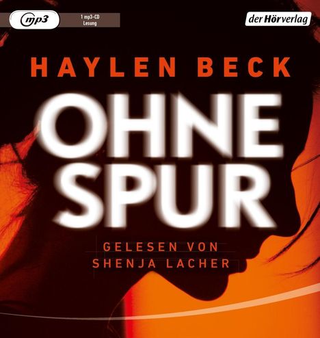 Haylen Beck: Beck, H: Ohne Spur/MP3-CD, Diverse