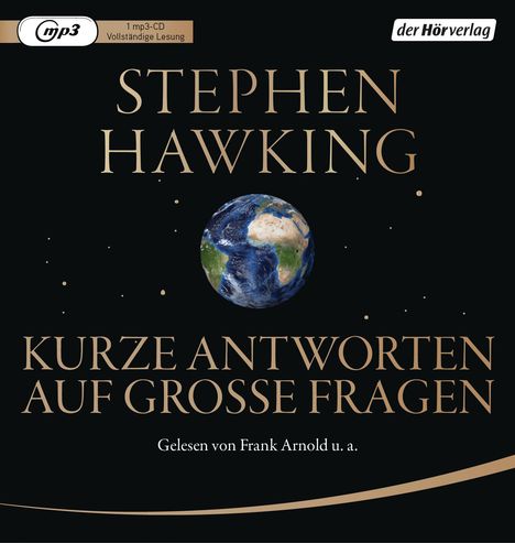 Stephen Hawking: Kurze Antworten auf große Fragen, MP3-CD