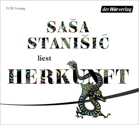 Sasa Stanisic: Herkunft, 5 CDs