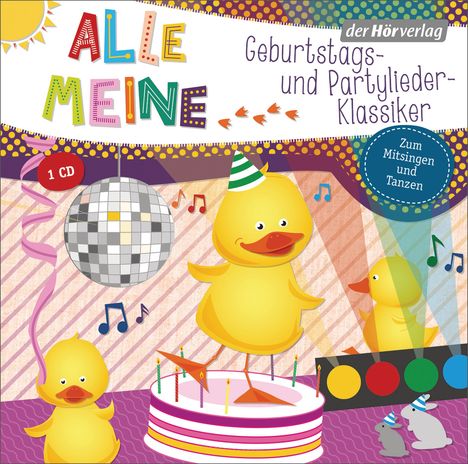 Alle meine Geburtstags-und Partylieder-Klassiker, CD