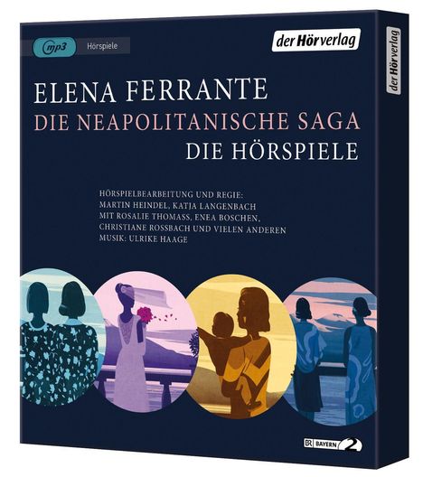 Elena Ferrante: Die Neapolitanische Saga, 4 MP3-CDs