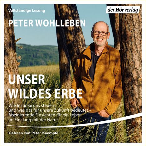 Peter Wohlleben: Unser wildes Erbe, MP3-CD