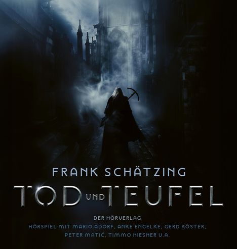 Frank Schätzing: Tod und Teufel, 2 MP3-CDs