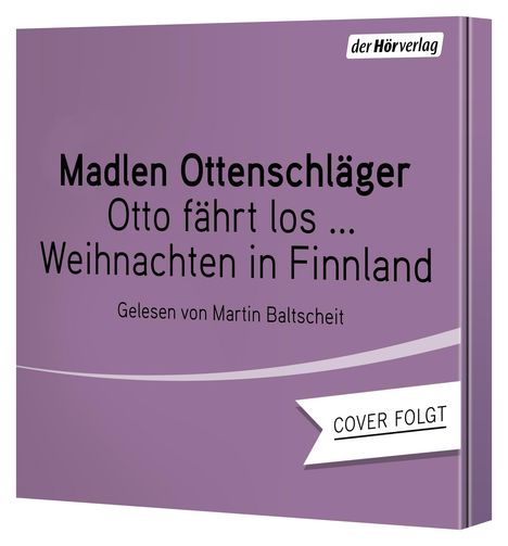 Madlen Ottenschläger: Otto fährt los - Weihnachten in Finnland, CD