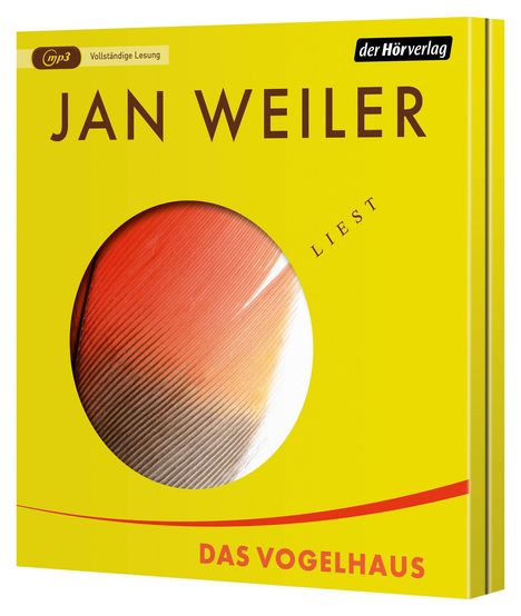 „Vollständige Lesung“, „JAN WEILER LIEST“, „DAS VOGELHAUS“. Gelbes CD-Cover mit rundem Fenster und Feder-Design.