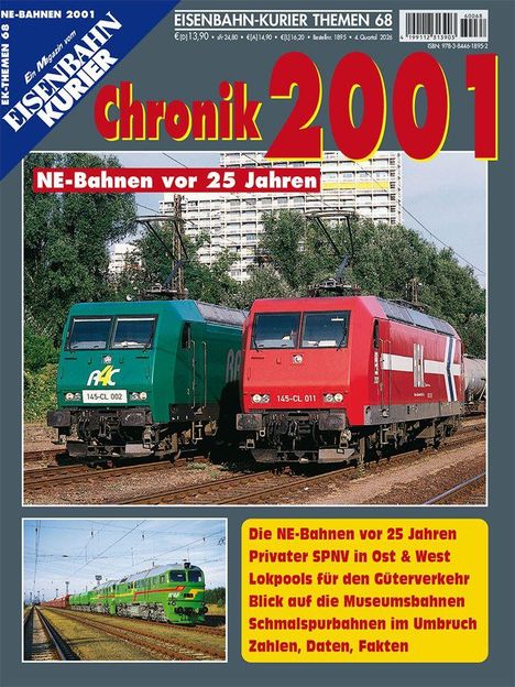 Titel: "Chronik 2001", "NE-Bahnen vor 25 Jahren". Zwei bunte Züge am Gleis, ein grüner und ein roter.