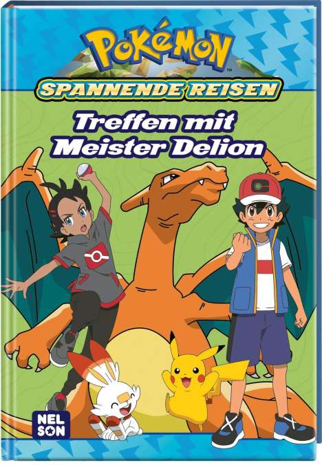 Pokémon Lesebuch: Spannende Reisen: Treffen mit Meister Delion, Buch