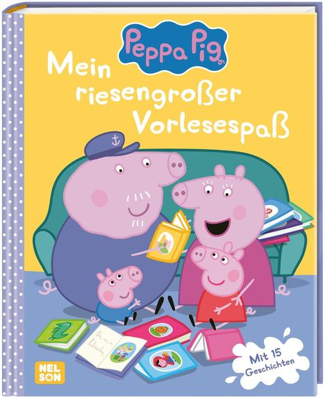 Peppa Wutz Gutenachtgeschichten: Mein riesengroßer Vorlesespaß, Buch