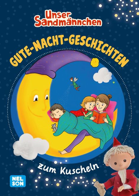 Unser Sandmännchen: Gute-Nacht-Geschichten zum Kuscheln, Buch