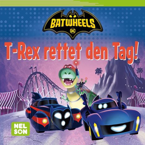 "T-Rex rettet den Tag!" in großen, orangen Buchstaben. Ein fröhlicher T-Rex mit Batman-ähnlichen Autos im Freizeitpark.