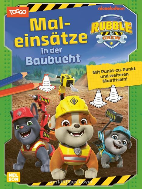 Rubble & Crew: Maleinsätze in der Baubucht, Buch