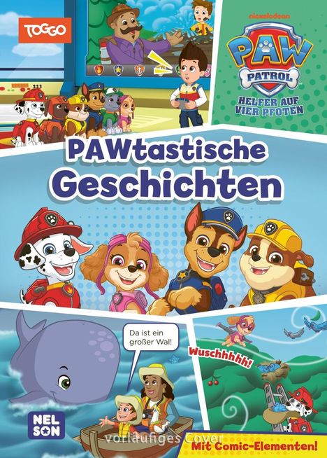 PAWtastische Geschichten, PAW Patrol Logo, "Da ist ein großer Wal!", Wuschhhhh!, bunte Hunde in Uniformen, Comic-Stil.