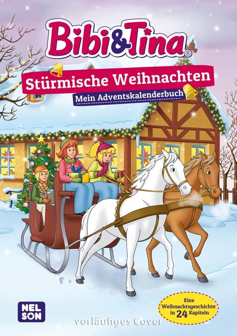 „Bibi & Tina: Stürmische Weihnachten“. Illustration: Kinder in einer Pferdekutsche vor einem weihnachtlich dekorierten Haus.