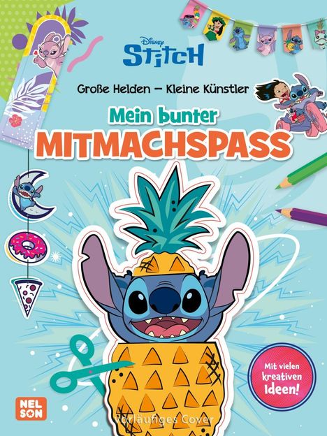 "Mein bunter Mitmachspaß" steht in der Mitte. Unten sieht man Stitch in einer Ananas. Oben ist eine bunte Wimpelkette.