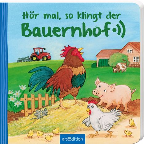 Anne Böhm: Böhm, A: Hör mal, so klingt der Bauernhof, Buch
