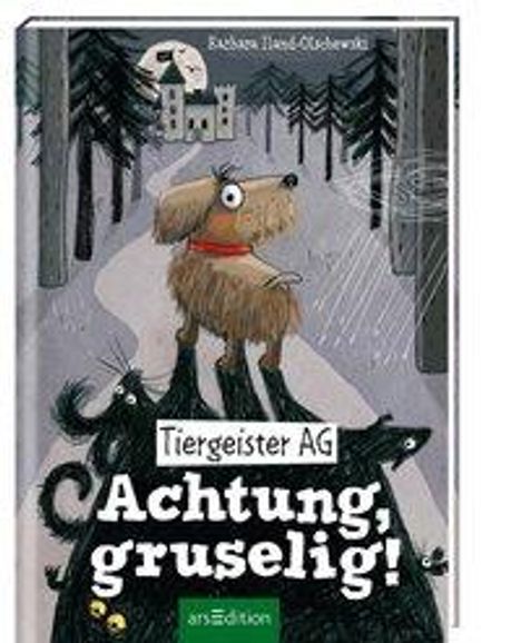 Barbara Iland-Olschewski: Iland-Olschewski, B: Tiergeister AG - Achtung, gruselig!, Buch