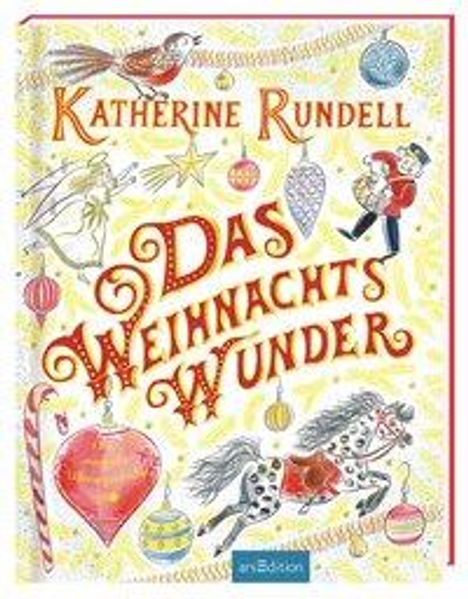Katherine Rundell: Das Weihnachtswunder, Buch