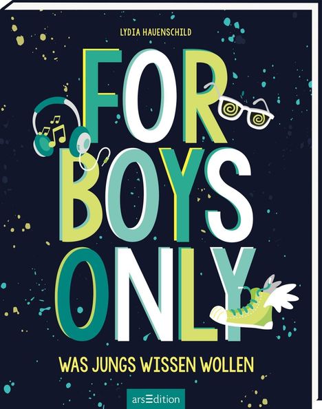 Lydia Hauenschild: Hauenschild, L: For Boys only, Buch