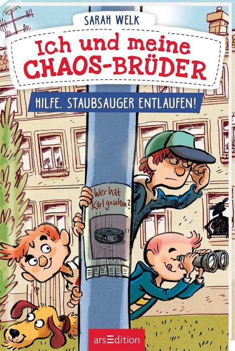 Sarah Welk: Ich und meine Chaos-Brüder - Hilfe, Staubsauger entlaufen! (Ich und meine Chaos-Brüder 2), Buch