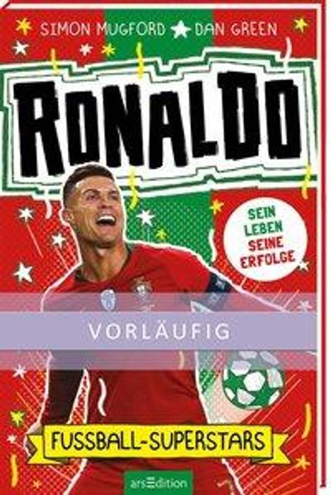 Simon Mugford: Fußball-Superstars - Ronaldo, Buch