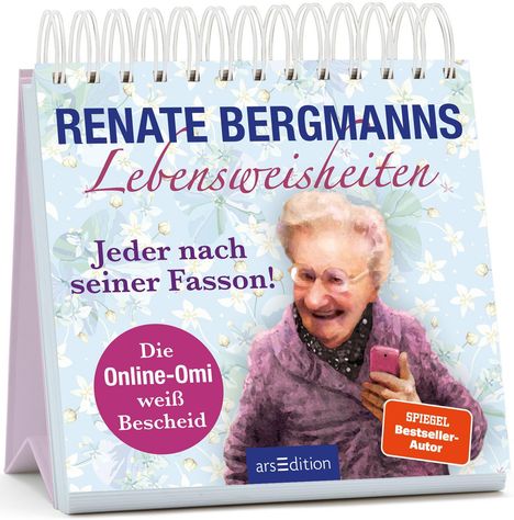 Renate Bergmann: Bergmann, R: Renate Bergmanns Lebensweisheiten. Jeder nach s, Buch