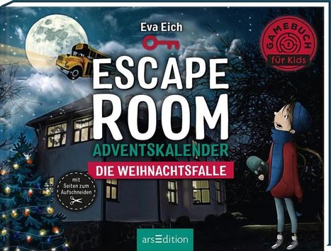 Eva Eich: Escape Room. Die Weihnachtsfalle. Das Original: Der neue Escape-Room-Adventskalender von Eva Eich für Kinder, Buch
