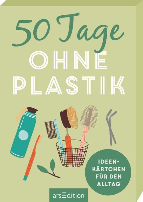 Alexandra Löhr: Löhr, A: 50 Tage ohne Plastik. Ideenkärtchen für den Alltag, Buch