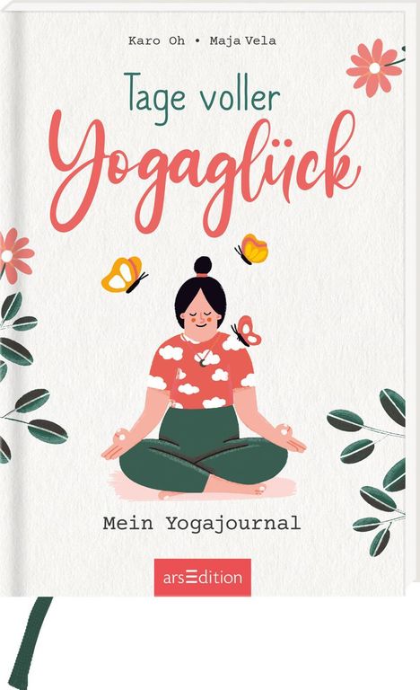 Maja Vela: Vela, M: Tage voller Yogaglück. Mein Yogajournal, Buch