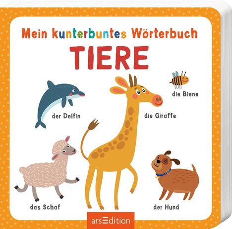 Mein kunterbuntes Wörterbuch - Tiere, Buch