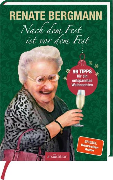 Renate Bergmann: Nach dem Fest ist vor dem Fest. 99 Tipps für ein entspanntes Weihnachten, Buch