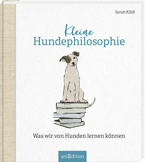 Sarah Klüß: Klüß, S: Kleine Hundephilosophie, Buch