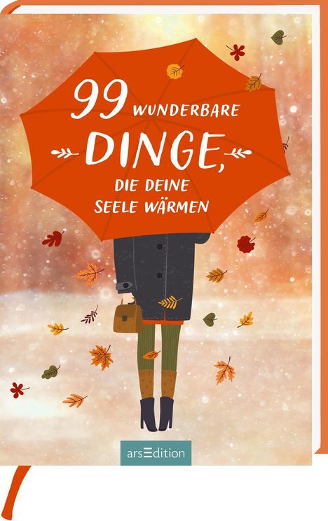 99 wunderbare Dinge, die deine Seele wärmen, Buch