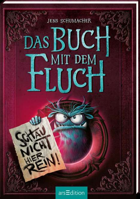 Jens Schumacher (geb. 1974): Das Buch mit dem Fluch - Schau nicht hier rein! (Das Buch mit dem Fluch 3), Buch