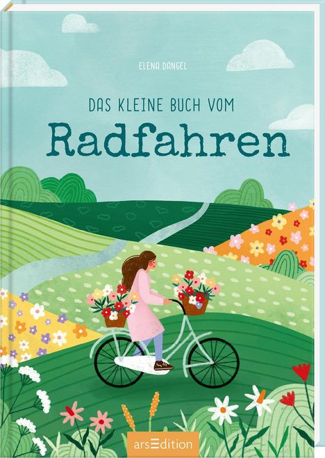 Elena Dangel: Das kleine Buch vom Radfahren, Buch