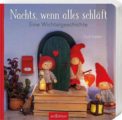 Outi Kaden: Nachts, wenn alles schläft: Eine Wichtelgeschichte, Buch