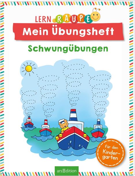 Lernraupe - Mein Übungsheft - Schwungübungen, Buch