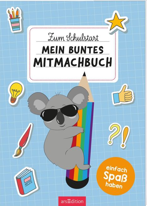 Zum Schulstart - Mein buntes Mitmachbuch, Buch