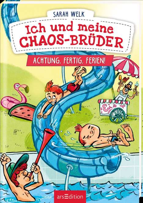 Sarah Welk: Ich und meine Chaos-Brüder - Achtung, fertig, Ferien! (Ich und meine Chaos-Brüder 4), Buch