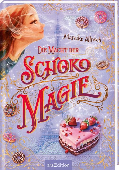 Mareike Allnoch: Die Macht der Schokomagie (Schokomagie 3), Buch