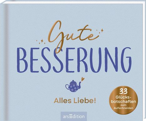 Gute Besserung - Alles Liebe!, Buch