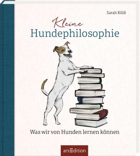 Sarah Klüß: Kleine Hundephilosophie, Buch