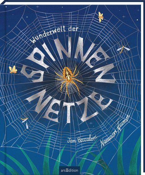 Jan Beccaloni: Wunderwelt der Spinnennetze, Buch