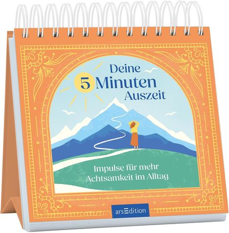 „Deine 5 Minuten Auszeit. Impulse für mehr Achtsamkeit im Alltag“. Illustration: Frau vor Berglandschaft. Spiralblock.